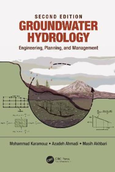 Groundwater Hydrology: Engineering, Planning, and Management, 2nd Edition