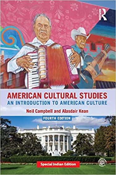 American Culture Studies: an Introduction to American Culture, 4th Edition