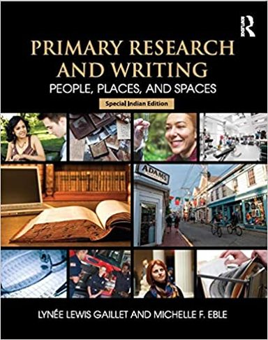 Primary Research and Writing: People, Places, and Spaces