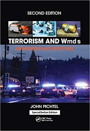 Terrorism and Wmds: Awareness and Response