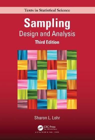 Sampling: Design and Analysis: Third Edition