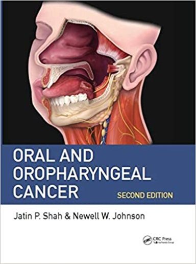 Oral and Oropharyngeal Cancer: 2nd Edition