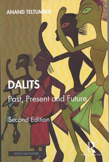 Dalits : Past Present & Future