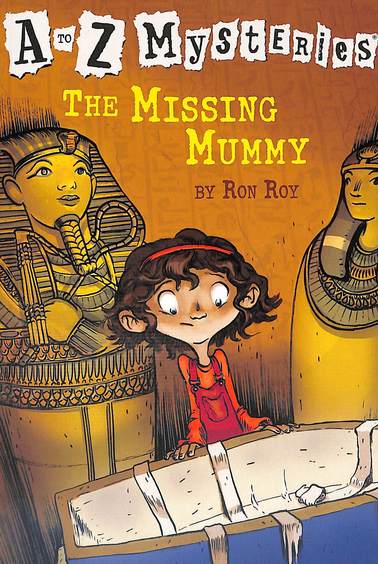 Missing Mummy : A To Z Mysteries
