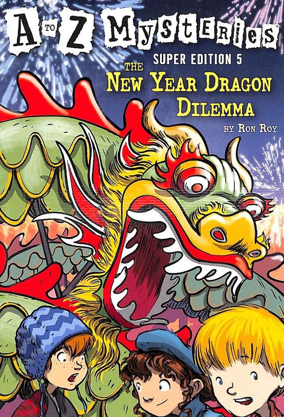 New Year Dragon Dilemma: A To Z Mysteries
