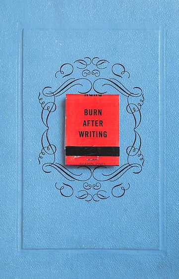 Burn After Writing