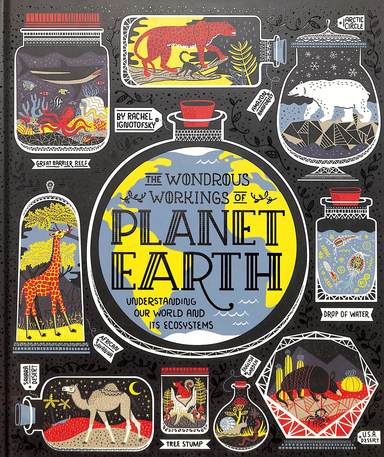 Wondrous Workings Of Planet Earth