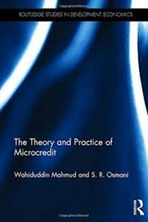 The Theory And Practice Of Microcredit