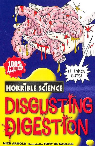 Horrible Science : Disgusting Digestion
