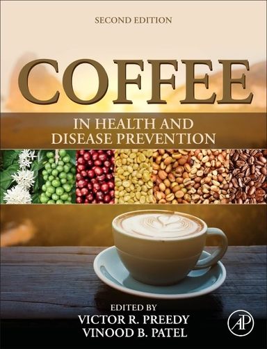 Coffee in Health and Disease Prevention 2nd Edition