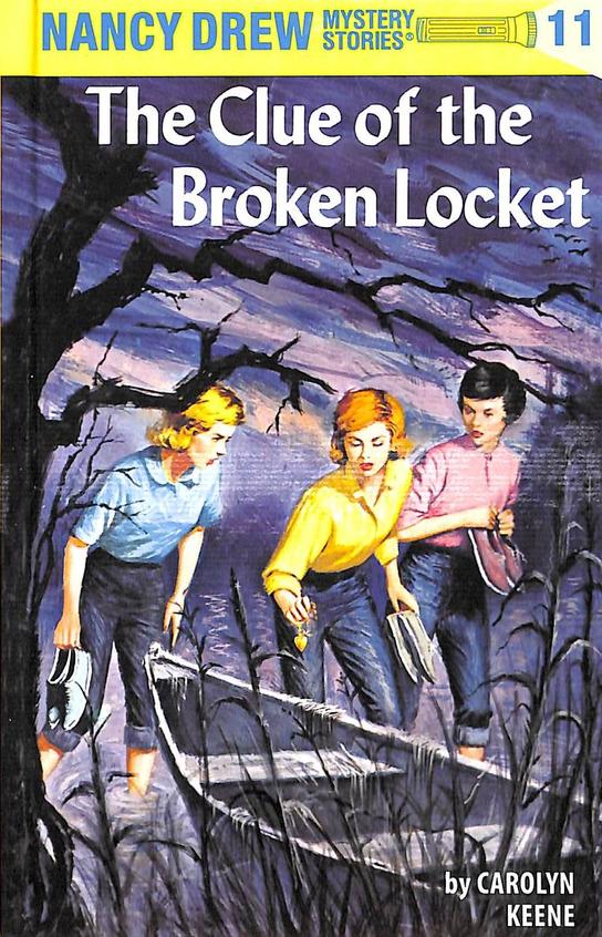Clue Of The Broken Locket 11 : Nancy Drew