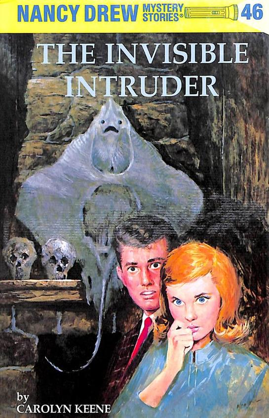 Invisible Intruder 46 : Nancy Drew
