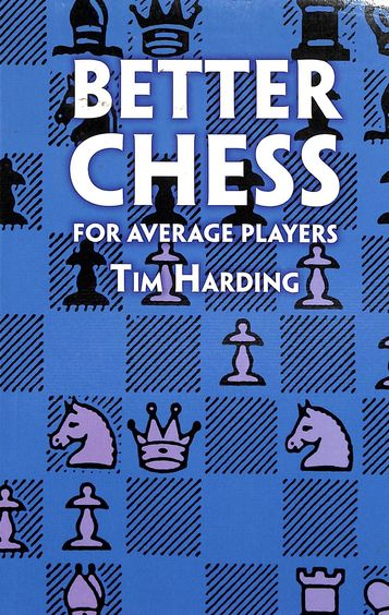 Better Chess For Average Players