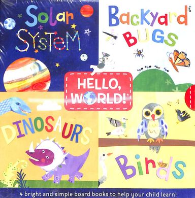 Hello World Boxed Set : Solar System Dinosaurs Backyard Bugs Birds