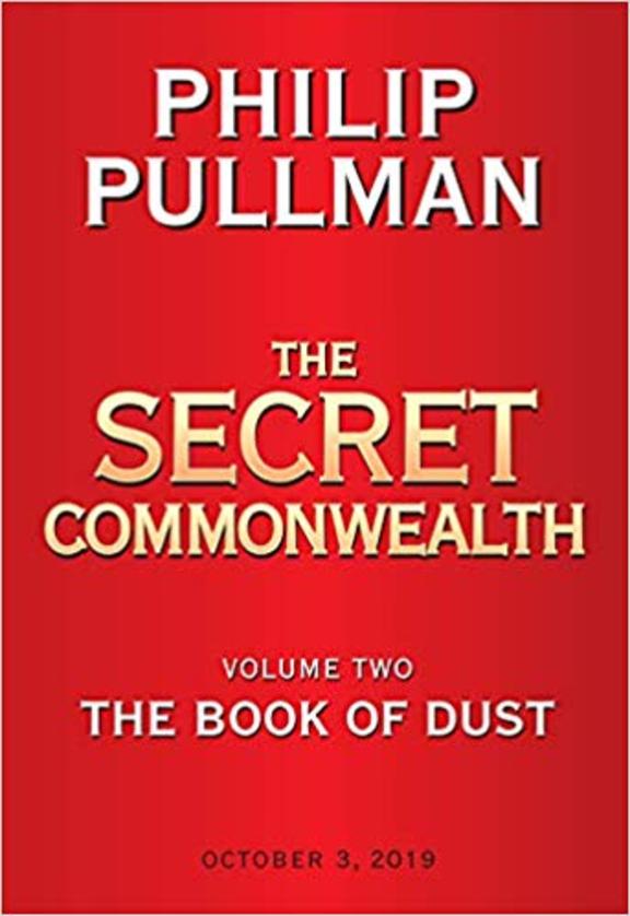 The Book of Dust: The Secret Commonwealth (Book of Dust, Volume 2)
