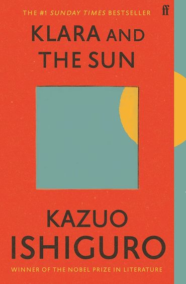 Klara And The Sun (Film Tie-in): The Times and Sunday Times Book of the Year