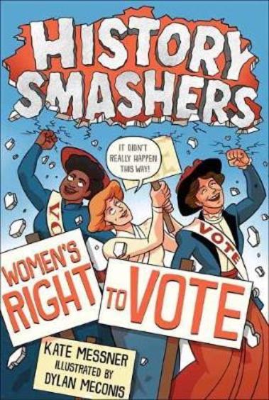 History Smashers: Womens Right to Vote