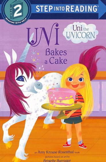 Step Into Reading 2 : Uni Bakes A Cake