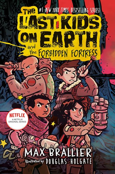 Last Kids On Earth & The Forbidden Fortress 08