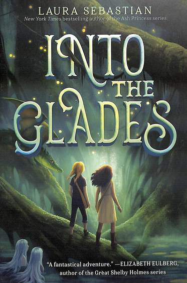 Into The Glades