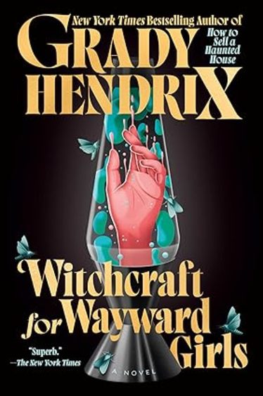 Witchcraft For Wayward Girls
