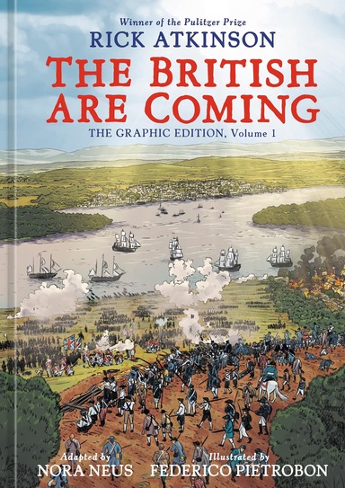 British Are Coming : The Graphic Edition Vol 1