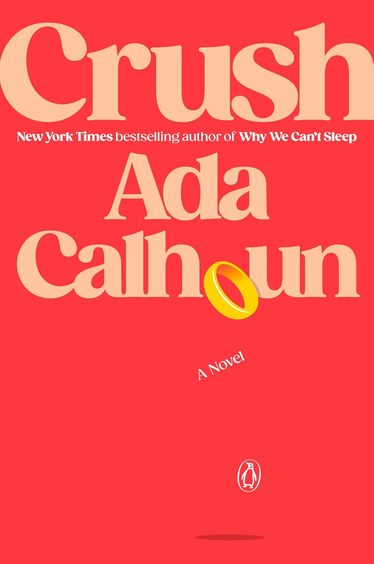 Crush : A Novel