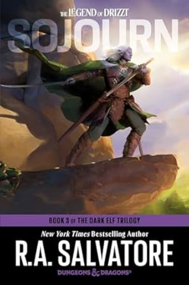 Sojourn: Dungeons and Dragons: Book 3 of The Dark Elf Trilogy