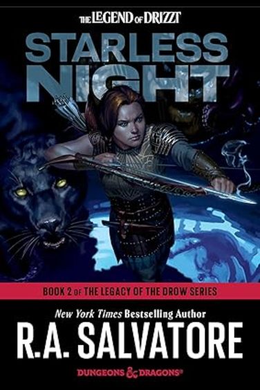 Starless Night Dungeons & Dragons Book 2 : The Legacy Of The Drow Series