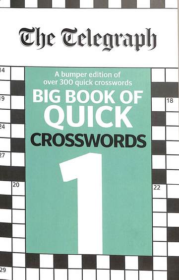 Telegraph Big Book Of Quick Crosswords 1