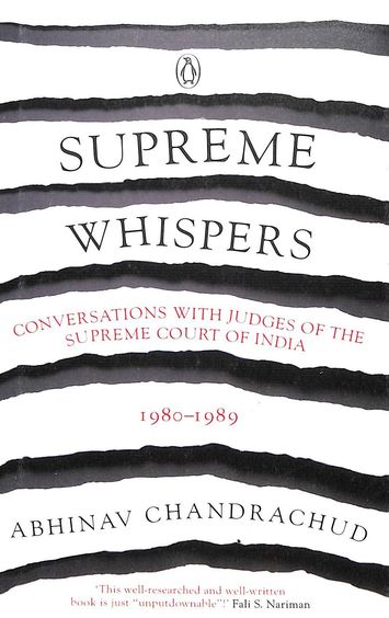 Supreme Whispers : Supreme Court Judges 1980 - 1989