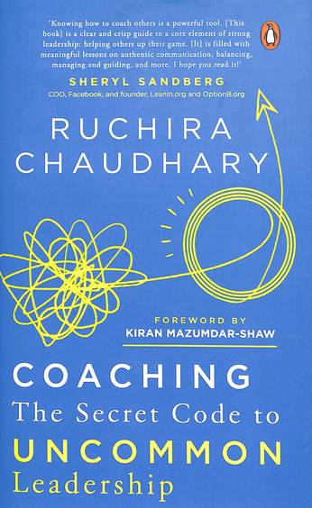 Coaching : The Secret Code To Uncommon Leadership