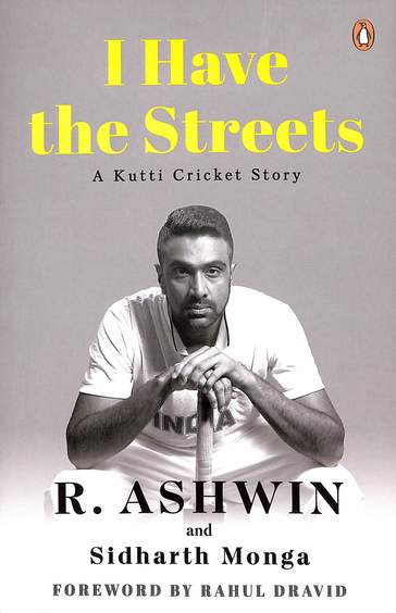 I Have The Streets : A Kutty Cricket Story