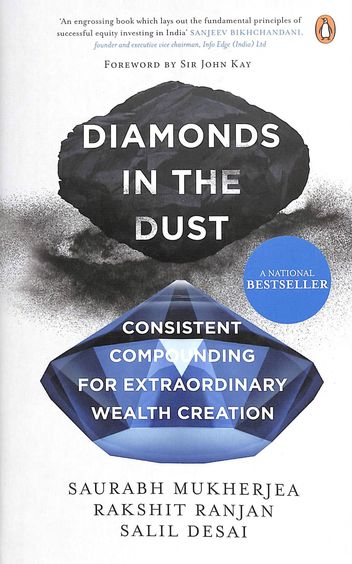 Diamonds In The Dust : Consistent Compounding For Extraordinary Wealth Creation