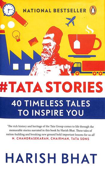 Tata Stories : 40 Timeless Tales To Inspire You