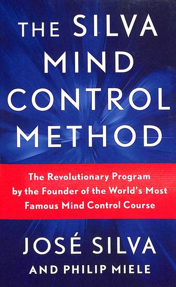 Silva Mind Control Methods