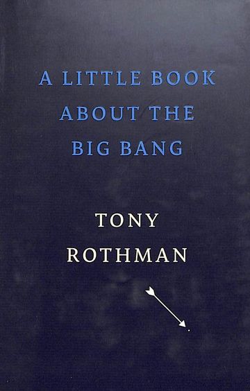 Little Book About The Big Bang