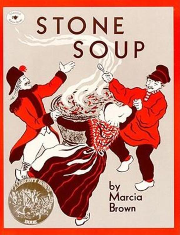 Stone Soup An Old Tale