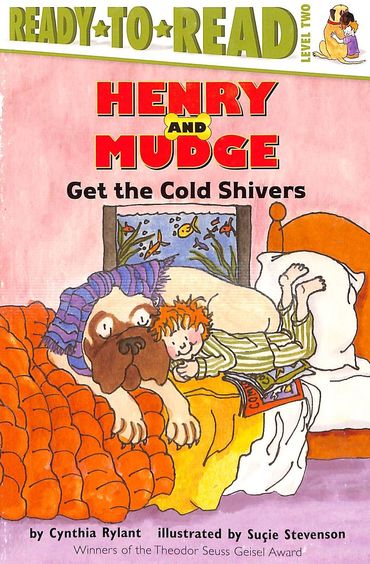 Henry & Mudge : Get The Cold Shivers