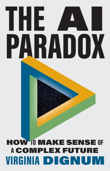 Ai Paradox : How To Make Sense Of A Complex Future