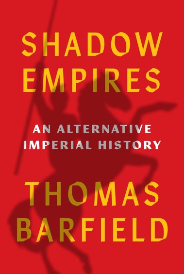 Shadow Empires : An Alternative Imperial History