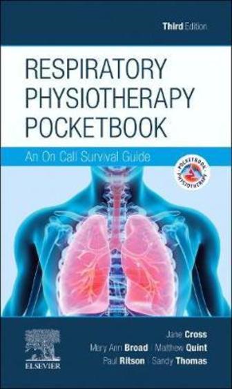 Respiratory Physiotherapy Pocketbook An On Call Survival Guide