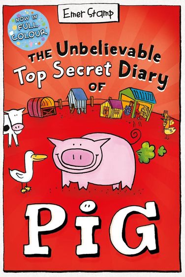 Unbelievable Top Secret Diary Of Pig