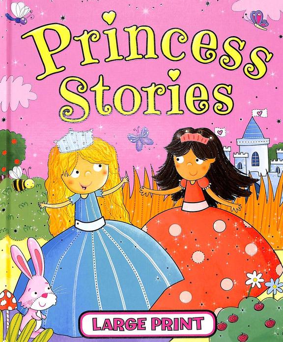 Princess Stories : Larg Print
