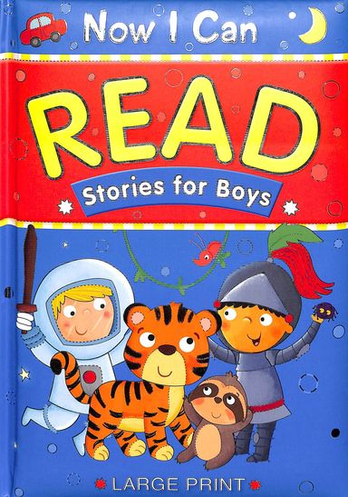Now I Can Read Stories For Boys