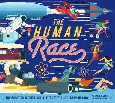Human Race : A History Of Record Breakers