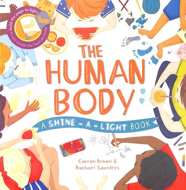 Human Body : A Shine A Light Book