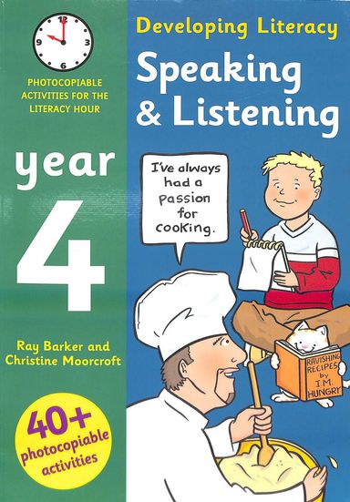 Developing Literacy : Speaking & Listening Year 4