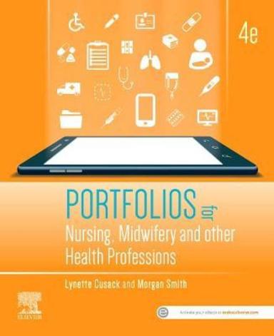 Portfolios for Nursing, Midwifery and Other Health Professions: 4th Edition