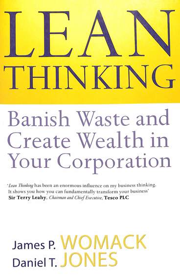 Lean Thinking Banish Waste & Create Wealth In Your Corporation